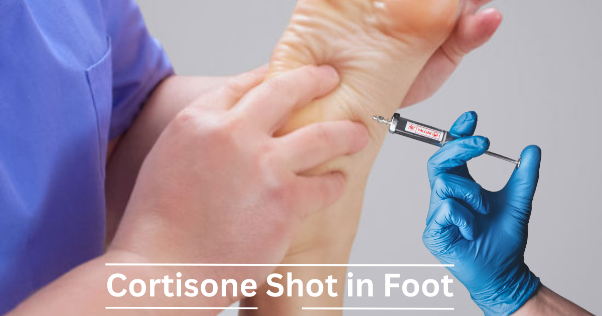 Cortisone Shot in Foot